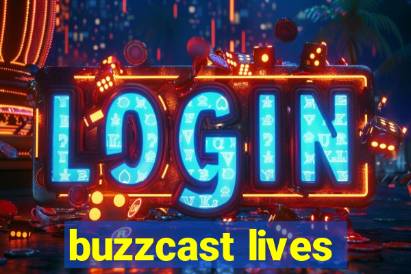 buzzcast lives